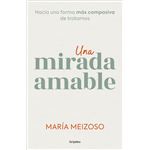 Una Mirada Amable