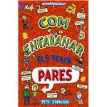 Com Entabanar Els Teus Pares