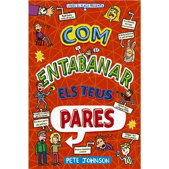 Com Entabanar Els Teus Pares