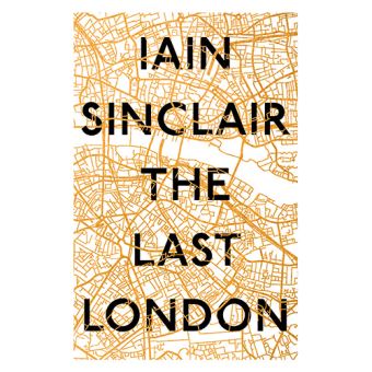 The last london-true fictions from