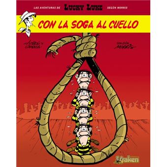 Lucky Luke. con la soga al cuello 2ed