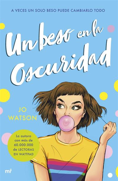Default Constructor Un Beso En La Oscuridad - Jo Watson (Autor), Granell, Roser;Rubiols, Cristina (Traducción)