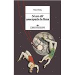 Si un dit assenyala la lluna