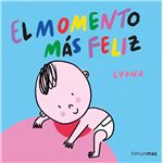 El momento más feliz. libro de tela