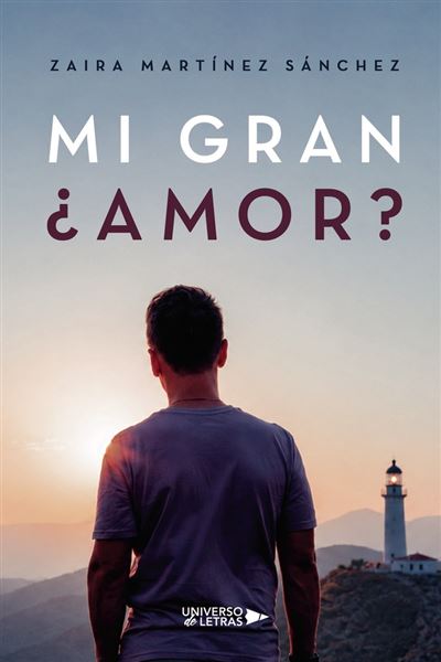 Default Constructor Mi Gran Amor - Zaira Martínez Sánchez (Autor)