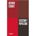 Fascismo y populismo (Serie ENDEBATE)
