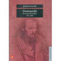 Dostoievski. El manto del profeta, 1871-1881