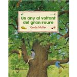 Un any al voltant del gran roure