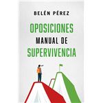 Oposiciones-Manual De Supervivencia