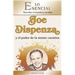 Joe Dispenza Y El Poder De La Mente Curativa