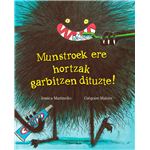 Munstroek ere hortzak garbitzen dit