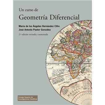 Un curso de geometría diferencial : teoría, problemas, soluciones y prácticas con ordenador - 1