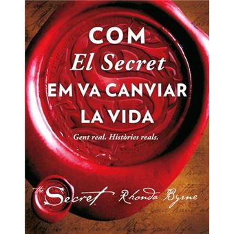Com el secret em va canviar la vida