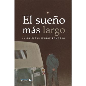 El Sueño Más Largo