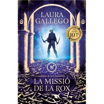 La missió de la Rox (Guardians de la Ciutadella 3)