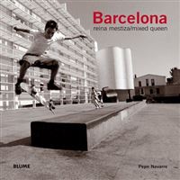 Barcelona, Reina mestiza