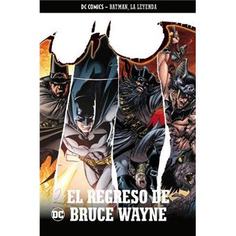Batman, la leyenda - El regreso de Bruce Wayne