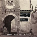 Una peripecia fotográfica por España. A Photographic Scrambl