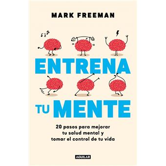 Entrena tu mente