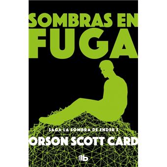 Sombras en fuga (Saga de Ender 13)