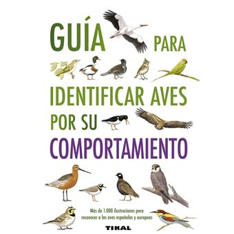 Guía para identificar aves por su comportamiento