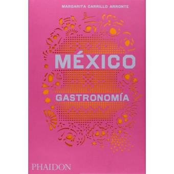 Mexico gastronomico