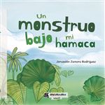 Un monstruo bajo mi hamaca