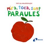 Mira, toca, sent. Paraules