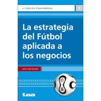 La estrategia del fútbol aplicada a los negocios