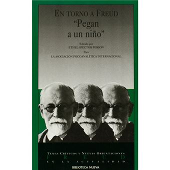 En torno a Freud - Pegan a un niño