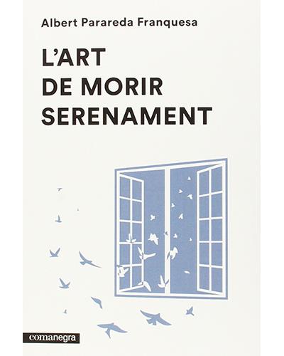 Lart De Morir serenament libro l´art parareda franquesa albert