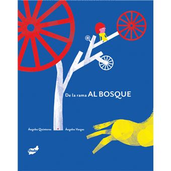 De La Rama Al Bosque
