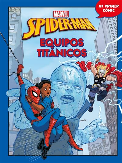 Libros Disney Spider-Man. Equipos Titánicos - Disney (Autor)