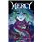 Mercy 3. La Mina, Los Recuerdos Y La Mortalidad