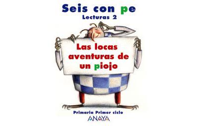 Anaya Texto Lecturas 2: Las Locas Aventuras De Un Piojo