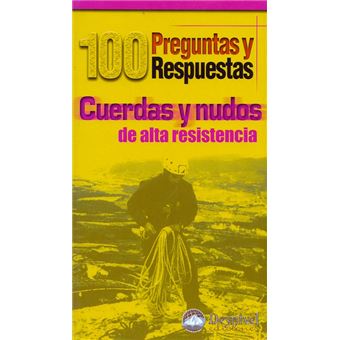 Cuerdas y nudos de alta resistencia - 1