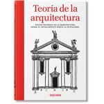 Teoría de la arquitectura. Textos pioneros de la arquitectur
