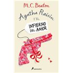 Agatha Raisin y el infierno del amor (Agatha Raisin 11)
