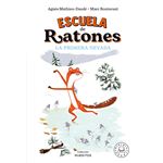 Escuela de ratones. La primera nevada