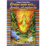 Érase Una Vez... Jesús, El Egipcio