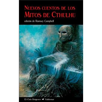 Nuevos cuentos de los Mitos de Cthulhu
