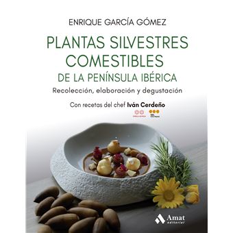 Plantas Silvestres Comestibles De La Peninsula Iberica
