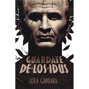 Guárdate de los idus
