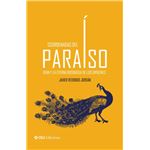 Coordenadas del Paraíso. Irán y la eterna búsqueda de los or