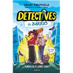 Detectives de barrio 1 - ¿Quién es el loro Culo?