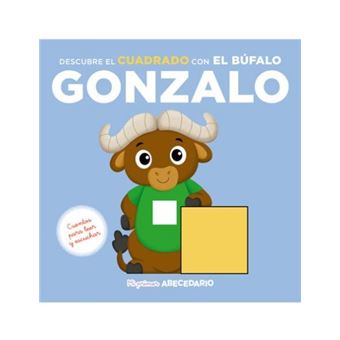 Mi primer abecedario vol. 26 - Descubre el Cuadrado con el Búfalo Gonzalo