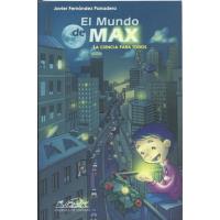 El mundo de Max. La ciencia para todos
