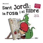 Sant Jordi: la rosa i el llibre