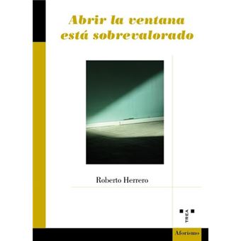 Abrir la ventana está sobrevalorado - 1