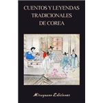 Cuentos Y Leyendas Tradicionales De Corea